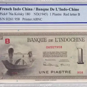 Expédié Aujourd’hui Billet Indo-Chine Fr. 1 Piastre - Hommes et bateau - ND (1945) - Lettre B - PCGS 67 OPQ