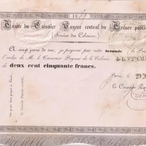 Billet Nle Calédonie 250 Francs - Traite du Trésor Public - 29-12-1869 Commande En Gros