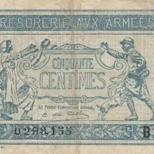 Promotion Saisonnière Billet France 50 Centimes Tresorerie aux armees - 1917