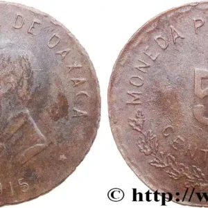 MEXIQUE - GOUVERNEMENT PROVISOIRE D'OAXACA 5 Centavos 1915 Oaxaca fwo_711565 Monde Paiement Sécurisé