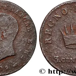 ITALIE - ROYAUME D'ITALIE - NAPOLÉON Ier 3 Centesimi 1809 Milan fwo_743118 Monde Jusqu’à Épuisement Des Stocks