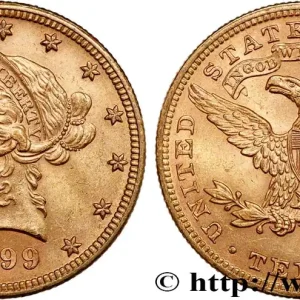 OR, PALLADIUM ET PLATINE INVESTISSEMENT 10 Dollars or "Liberty" 1899 Philadelphie fwo_741068 Monde Bon Marché