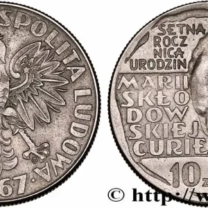 POLOGNE 10 Zlotych 100e anniversaire de la naissance de Marie Sklodowska Curie 1967 Varsovie fwo_752237 Monde Usine Directe