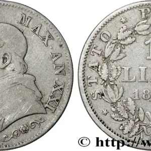 Édition Limitée VATICAN ET ÉTATS PONTIFICAUX 1 Lira Pie IX type petit buste an XXI 1866 Rome fwo_812287 Monde