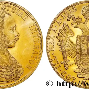 OR, PALLADIUM ET PLATINE INVESTISSEMENT 4 Ducats, refrappe moderne François Joseph 1915 fwo_865012 Monde Réduction