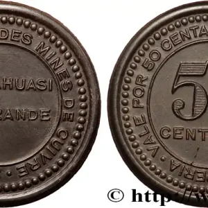 CHILI 50 Centavos Société Française des mines de cuivre - Collahuasi La Grande N-D fwo_875830 Monde Vente Directe