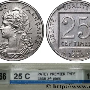 Offre Du Jour Essai de 25 centimes Patey, 24 pans, 8 g 1904 GEM.60 10 var. fmd_600958 Modernes